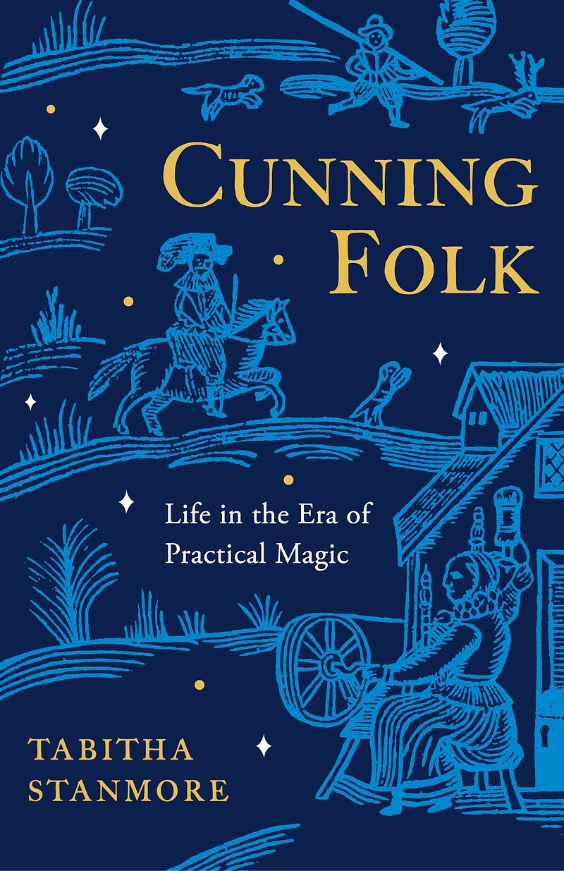 Cunning Folk: Life in the Era of Practical Magic at Bookhaus