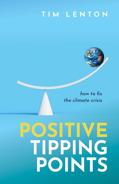 Positive Tipping Points: How to Fix the Climate Crisis at Bookhaus