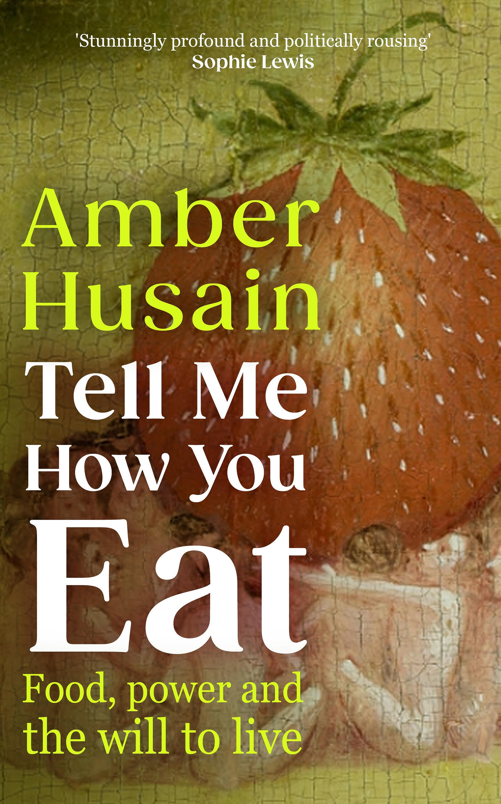 Tell Me How You Eat: Food, Power and the Will to launch at Bookhaus