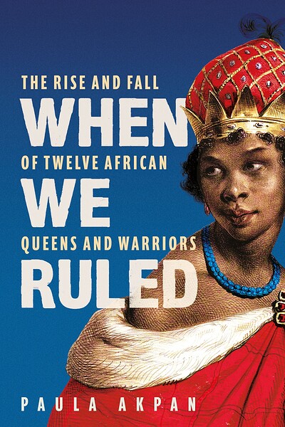 When We Ruled with Paula Akpan at Bookhaus