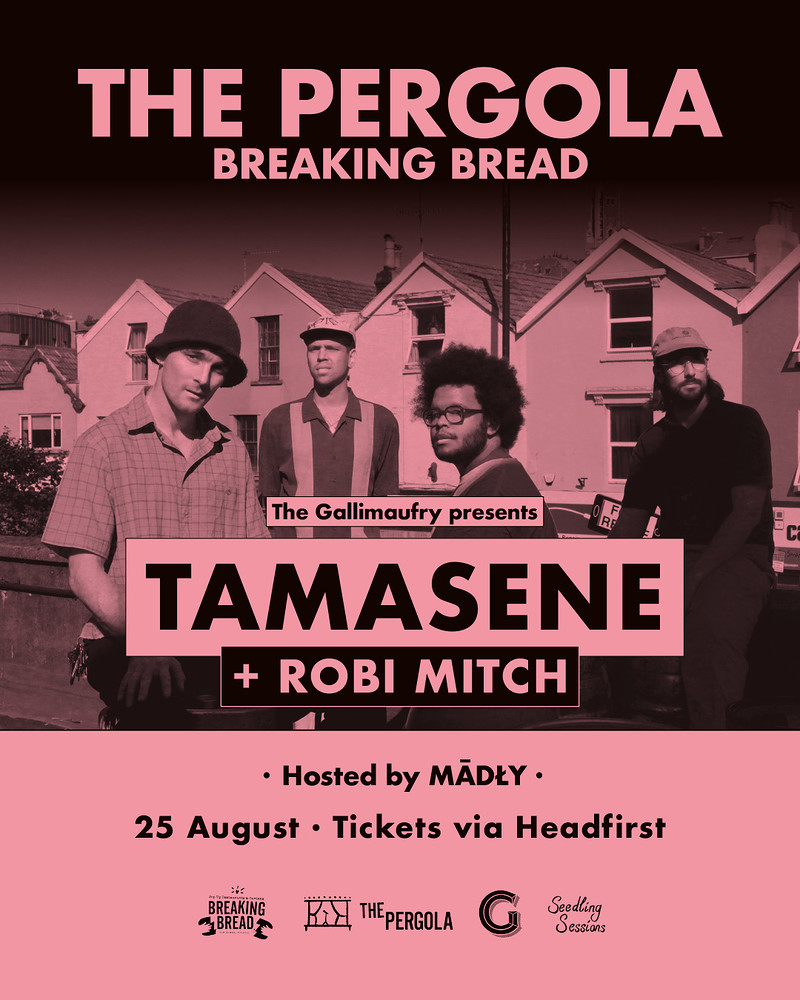 Tamasene at Breaking Bread