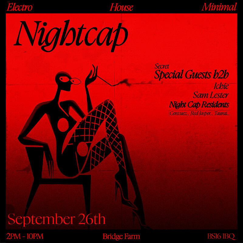Night Cap - Day Party at the Farm at Bridge Farm Bristol