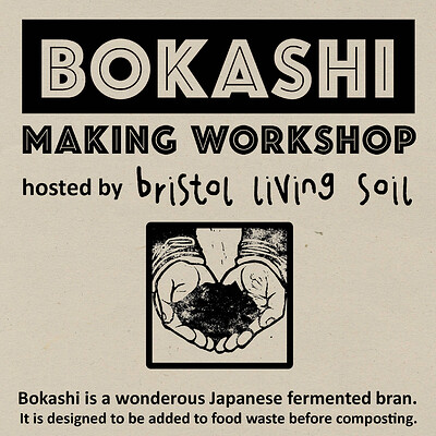 Bokashi Making Workshop with Bristol Living Soil at Bridge Farm