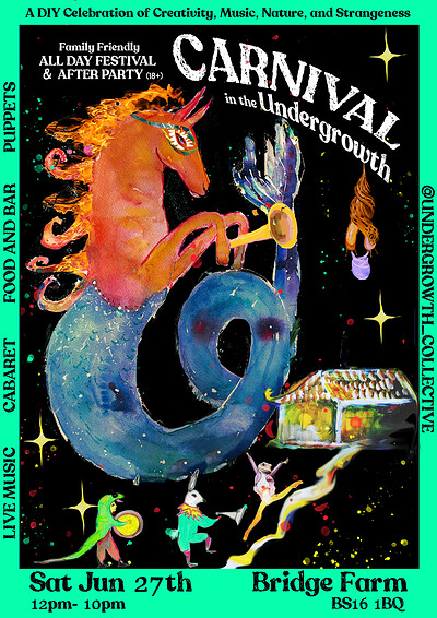 CARNIVAL IN THE UNDERGROWTH ✦ 2026 at Bridge Farm