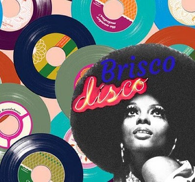 BRISCO DISCO at BRISCO