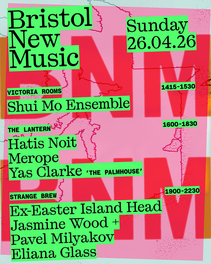 Bristol New Music 2026 - Sunday pass at Bristol Beacon