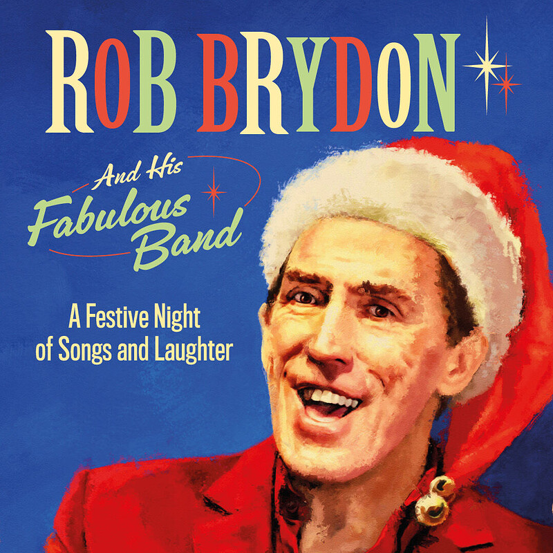 Rob Brydon & His Fabulous Band at Bristol Beacon