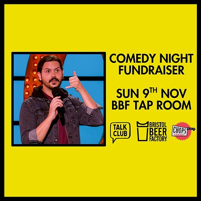 Talk Club Comedy Night Fundraiser: Ignacio Lopez at Bristol Beer Factory Tap Room
