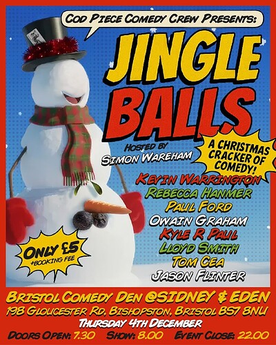 Jingle Balls at Bristol Comedy Den