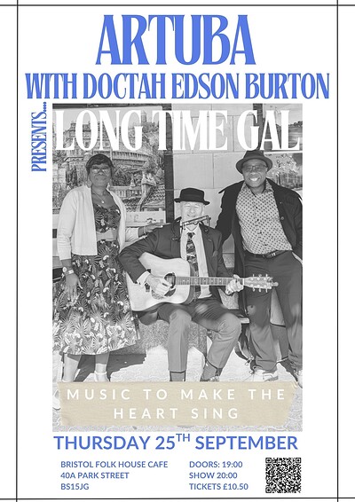 Long Time Gal at Bristol Folk House