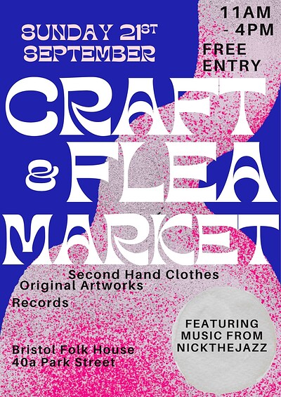 Craft and Flea Market at Bristol Folk House