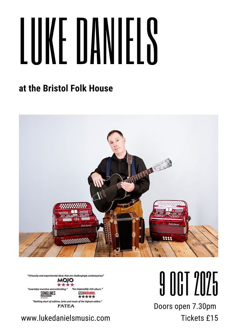 Luke Daniels at Bristol Folk House