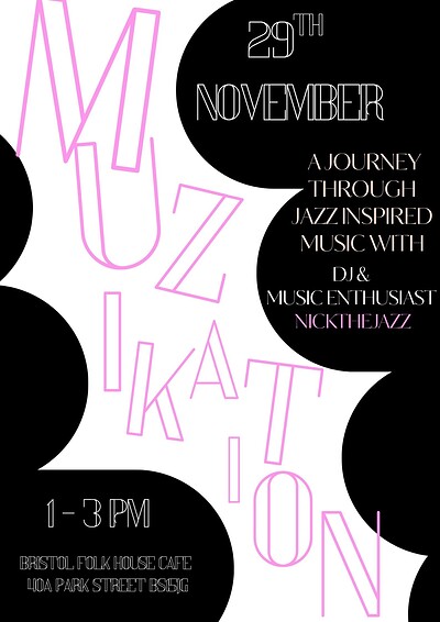 MuziKation at Bristol Folk House