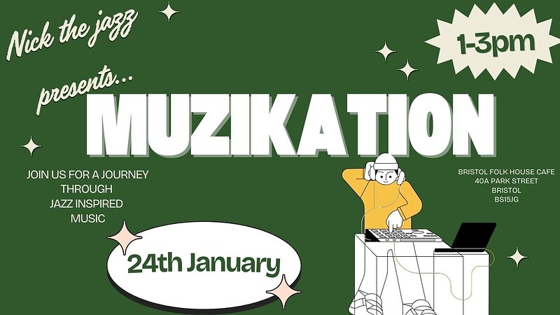 Muzikation at Bristol Folk House