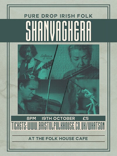 Shanvaghera - An evening of toe tapping Irish Folk at Bristol Folk House