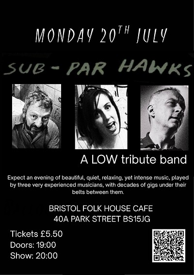 A LOW Tribute Band at Bristol Folk House