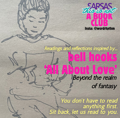 THIS IS NOT A BOOK CLUB 6 bell hooks 'all about love' at Bristol Folk House