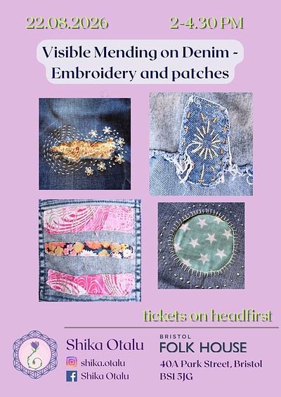 Visible Mending on Denim - Embroidery and patches at Bristol Folk House