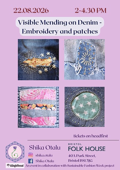 Visible Mending on Denim - Embroidery and patches at Bristol Folk House