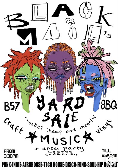 Blackm4il’s Yard Sale at Bristol Green House Studio