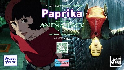 The Animatrix // Paprika Double Bill at Bristol Megascreen @ Bristol Aquarium
