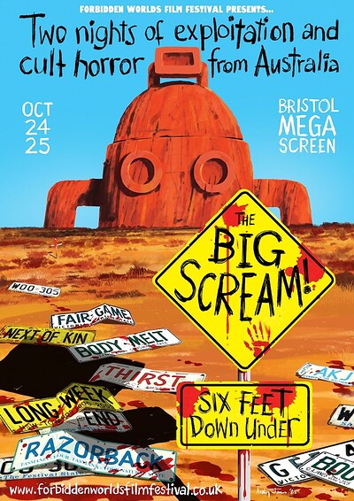 FORBIDDEN WORLDS: THE BIG SCREAM - SIX FEET DOWN UNDER - FESTIVAL PASSES at Bristol Megascreen