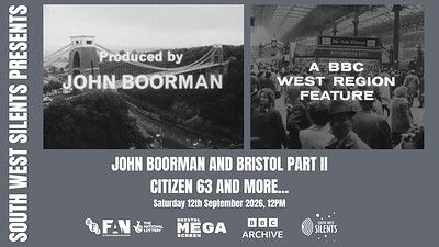 John Boorman and Bristol: Part II at Bristol Megascreen