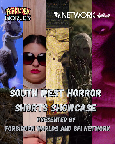 SOUTH WEST HORROR SHORTS SHOWCASE at Bristol Megascreen