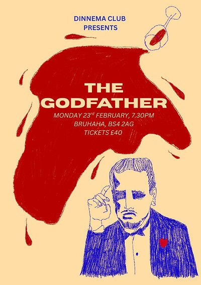 The Dinnema Club Presents The Godfather at Bruhaha, 156-158 Wells Rd, Totterdown, Bristol BS4 2AG