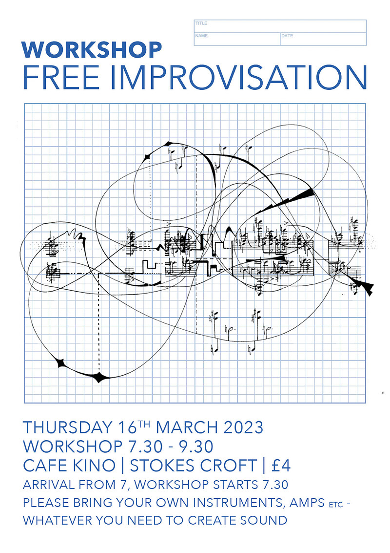 ** Postponed **  Workshop - Free Improvisation at Cafe Kino