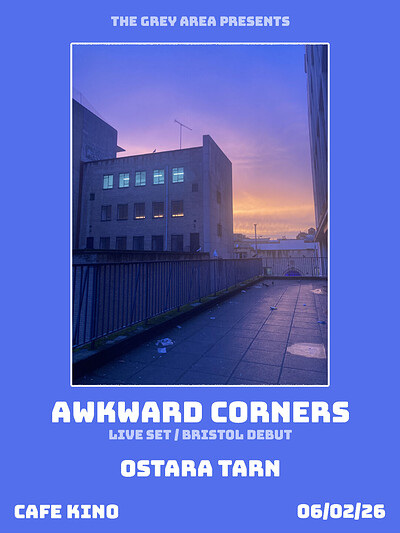 Awkward Corners & Ostara Tarn at Cafe Kino
