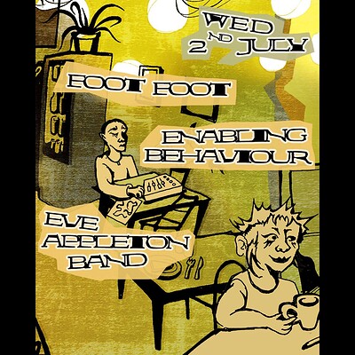 Foot Foot + Enabling Behaviour + Eve Appleton Band at Cafe Kino