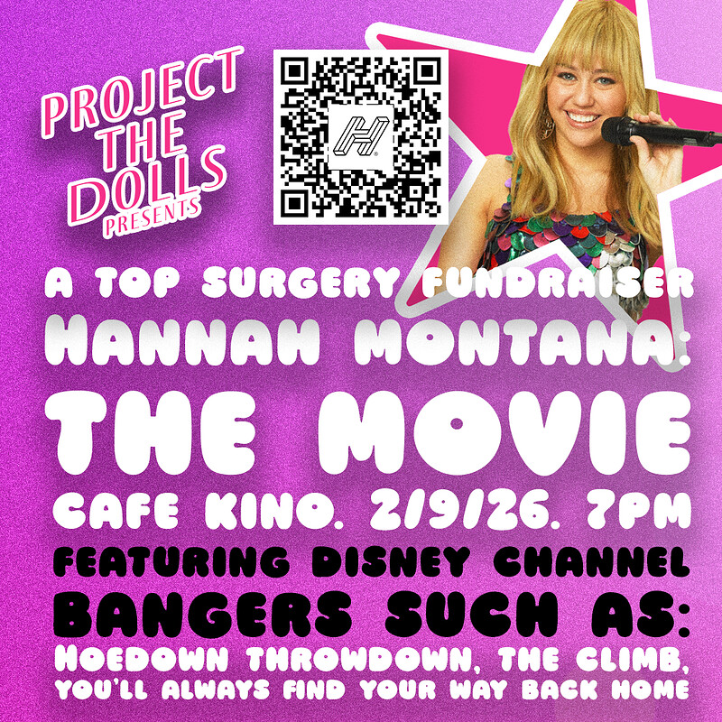 Hannah Montana: The Movie  U 7.30pm at Cafe Kino