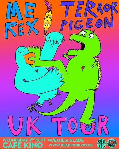 Me Rex and Terror Pigeon at Cafe Kino