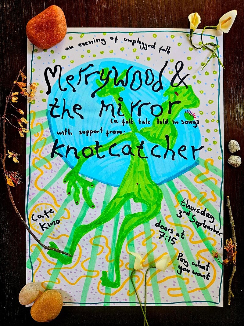 Merrywood & The Mirror + Knotcatcher at Cafe Kino