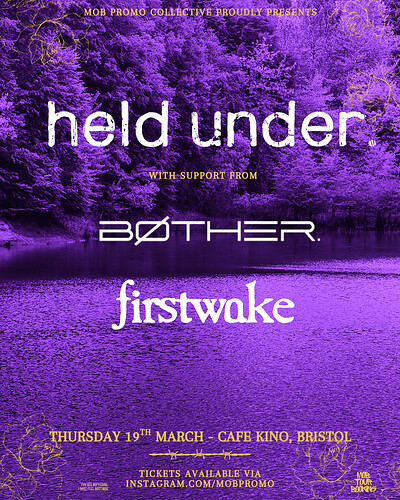 Held Under. w support from Bother. & Firstwake at Cafe Kino