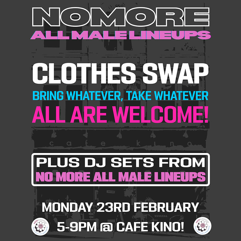 No More All Male Lineups: Clothes Swap + Community Open Decks at Cafe Kino