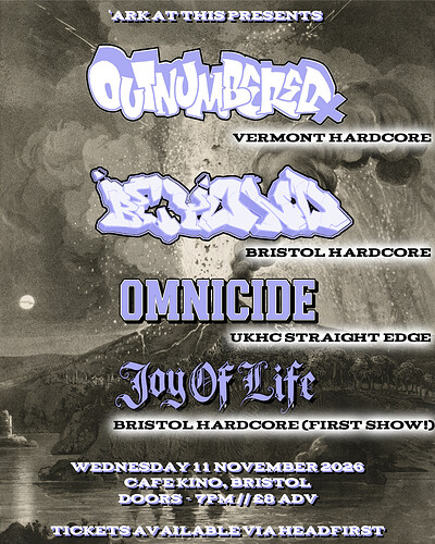 OUTNUMBERED / BEYOND / OMNICIDE / JOY OF LIFE at Cafe Kino