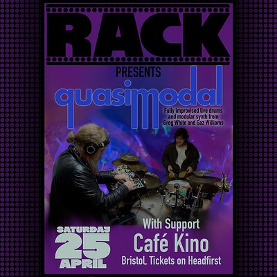 RACK Records Presents Quasimodal at Cafe Kino