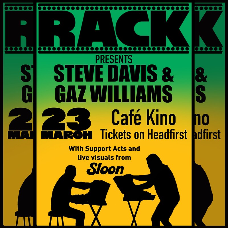 Steve Davis and Gaz Wiliams at Cafe Kino