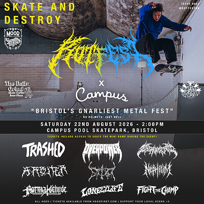 SKATE AND DESTROY at Campus Pool Skatepark, Bristol
