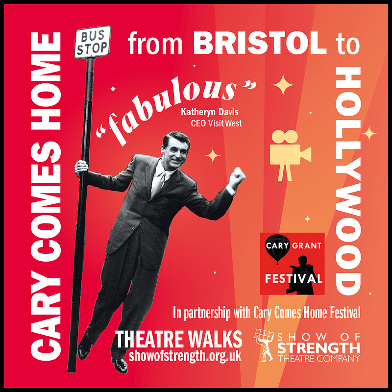 Cary Comes Home: From Bristol to Hollywood - Theatre Walk at Central Bristol Walking Tour - Meet/Start: Millennium Promenade, BS1 5DB