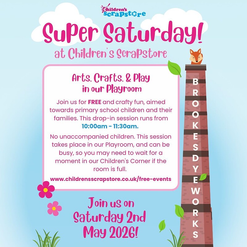 Super Saturday May 2026 at Children's Scrapstore