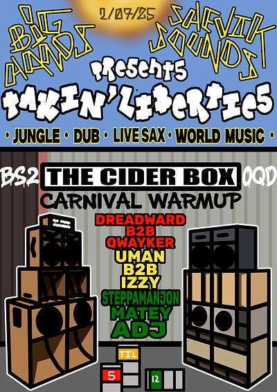 TAKIN’ LIBERTIES : ROUND 3 at Cider Box
