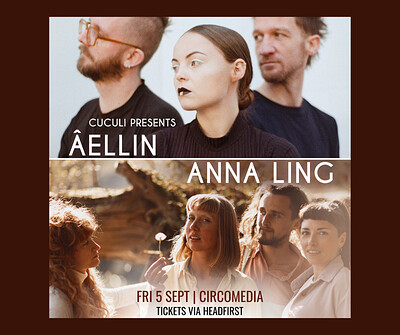 Anna Ling / ÂELLIN at Circomedia