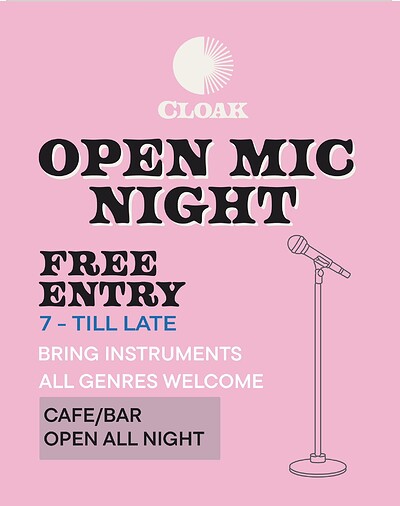 Cloak Open Mic at Cloak