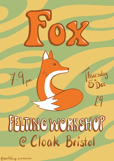 Fox Needle Felting at Cloak