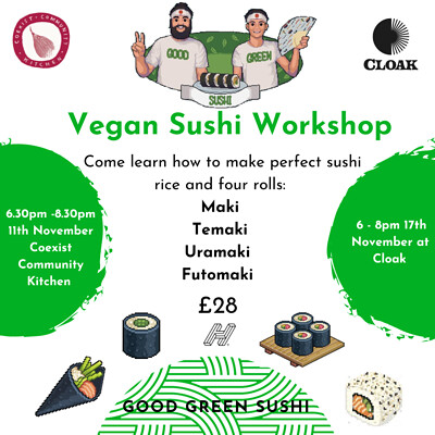 Good Green Sushi Workshop at Cloak