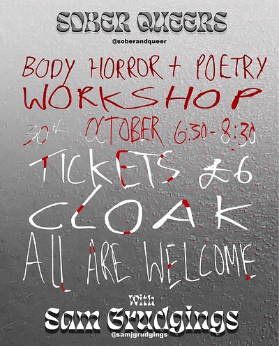 Sober Queers Body Horror & Poetry Workshop at Cloak
