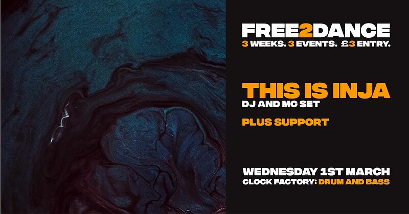 FREE2DANCE: Inja •  Clock Factory at Clock Factory Bristol